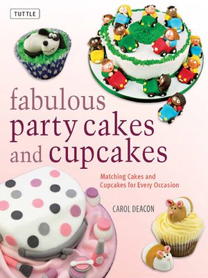 cover image of Fabulous Party Cakes and Cupcakes